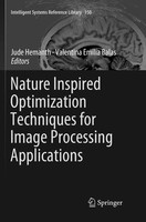 Jude Hemanth (U. A.) | Nature Inspired Optimization Techniques For Image...