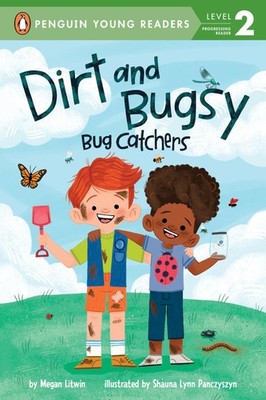 Bug Catchers (Dirt and Bugsy) - hardcover Panczyszyn, Shauna Lynn|Litwin, Me...