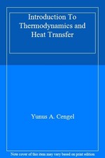 Introduction To Thermodynamics and Heat Transfer By Yunus A. Cengel