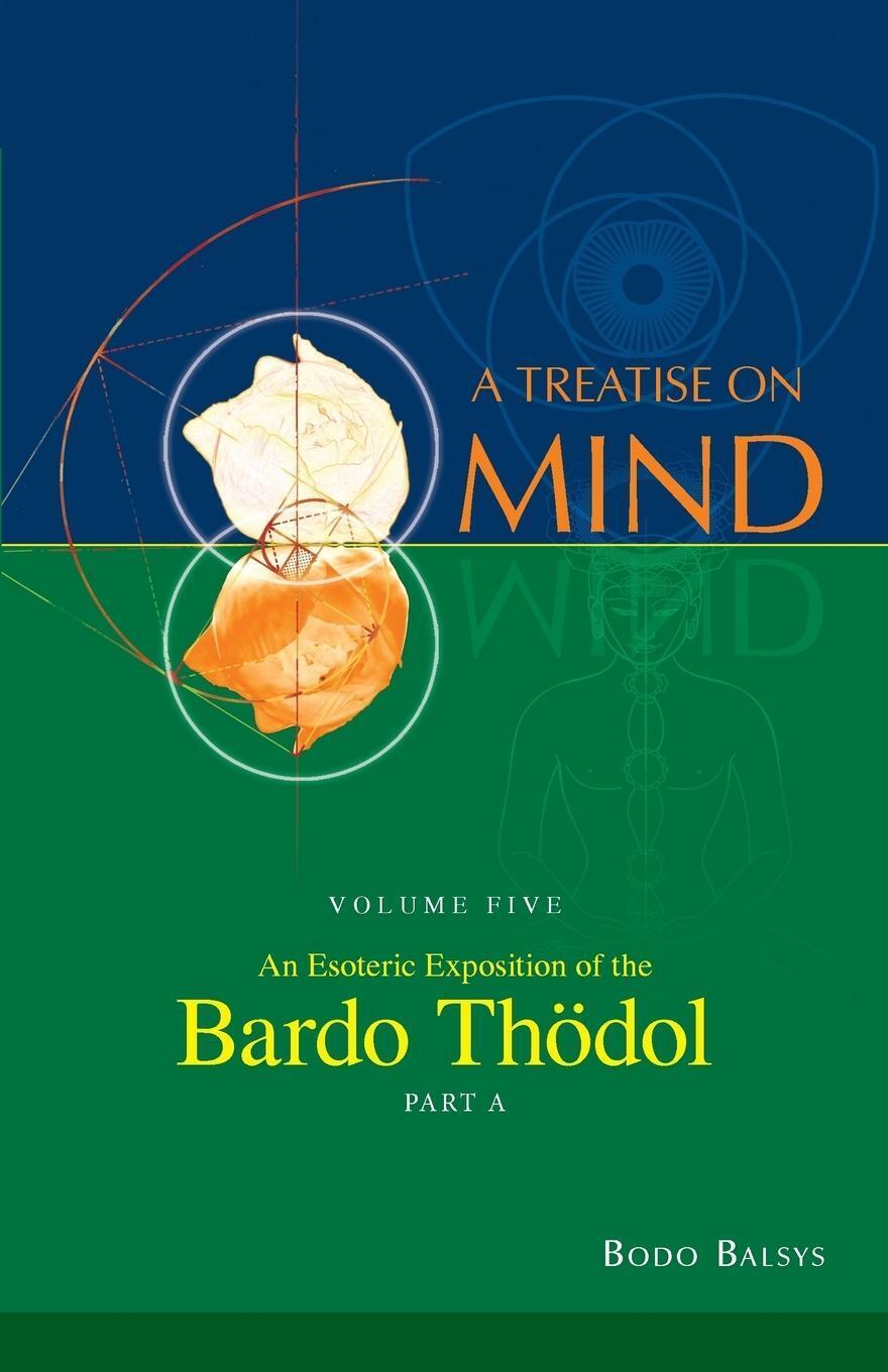 Thumbnail - Bodo Balsys | An Esoteric Exposition Of The Bardo Thodol (vol. 5a Of