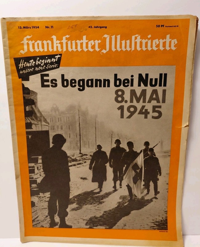 MARCH 1954 FRANKFURTER ILLUSTRIERTE MAGAZINE NEWSPAPER WW2 NEWS GERMAN LANGUAGE 