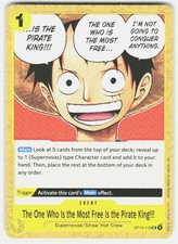 THE ONE WHO IS THE MOST FREE IS THE PIRATE KING!!! OP13-116 ONE PIECE NM/M