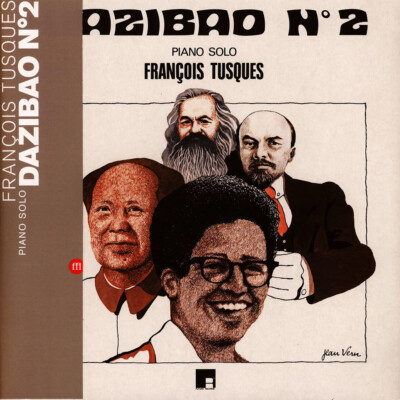 piano dazibao François Tusques LP Francois Tusques - Piano Dazibao N°2 (Vinyl LP - 1971 - EU