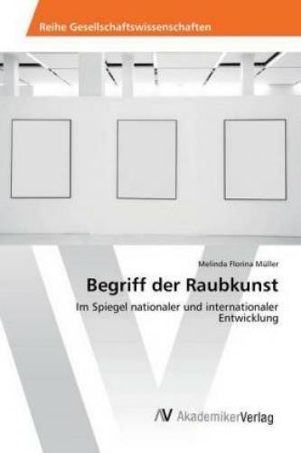 Thumbnail - Begriff Der Raubkunst Spiegel Nationaler Und Internationaler