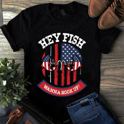 Hey Fish Wanna Hook Up American Flag Fishing Bass Hook Shirt