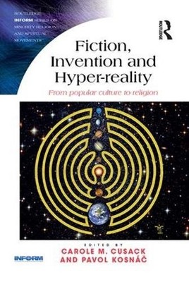 Fiction, Invention and Hyper-reality - 9781138386044