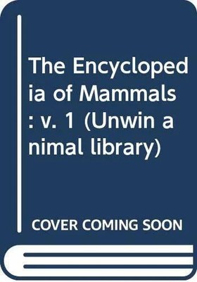 The Encyclopedia of Mammals (Unwin animal Buch HarperCollins Publishers Ltd