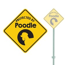 BEWARE OF THE DOG PROTECTED BY POODLE HEAVY DUTY ALUMINUM SIGN 11" x 11"