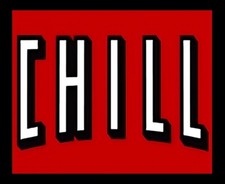 CHILL cool hang loose relax Refrigerator Fridge MAGNET
