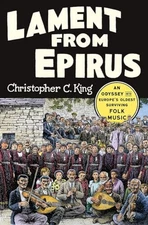 Lament from Epirus: An Odyssey into Europe's Oldest Surviving Folk Music - GOOD