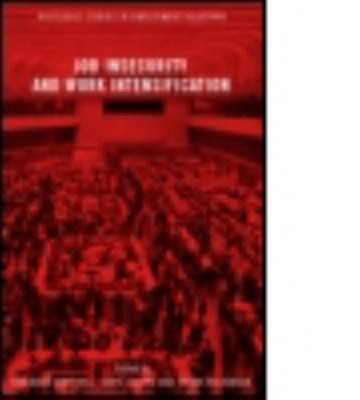 Job Insecurity and Work Intensification Perfect