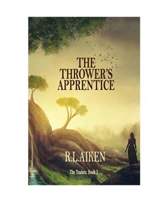 The Thrower's Apprentice: Book Two of The Traders, Aiken, R L