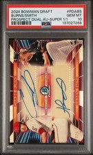 2024 Bowman Draft Chase Burns Hagen Smith DUAL Auto Superfractor 1/1 PSA 10