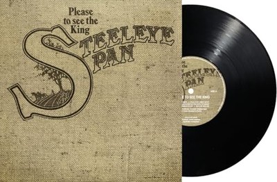 STEELEYE SPAN - Please To See The King - Vinyl Record - K600z