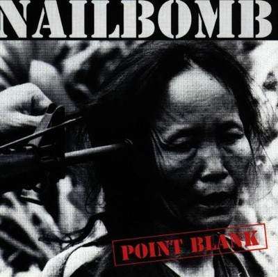 Point Blank - Nailbomb CD 6PVG The Cheap Fast Free Post
