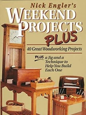 Weekend Projects Plus : Complete Step-by-Step Instructions for 40