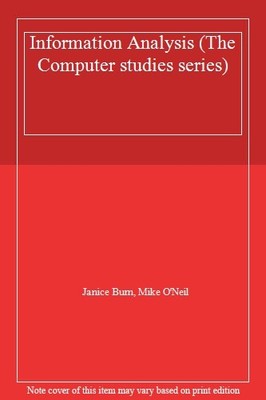Information Analysis (The Computer studies series),Janice Burn, Mike O'Neil