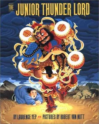 The Junior Thunder Lord - Hardcover, by Laurence Yep - Very Good