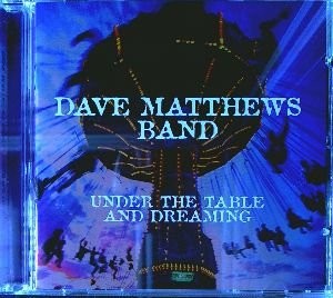 Under the Table and Dreaming