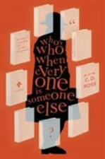 Who's Who When Everyone is Someone Else - paperback, 9781612197135, CD Rose, new