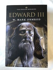 Edward III by W Mark Ormrod
