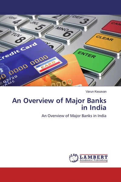 Varun Kesavan | An Overview Of Major Banks In India | Taschenbuch | Englisch-image