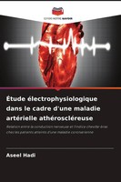 Aseel Hadi | ÉTude éLectrophysiologique Dans Le Cadre D'une Maladie...