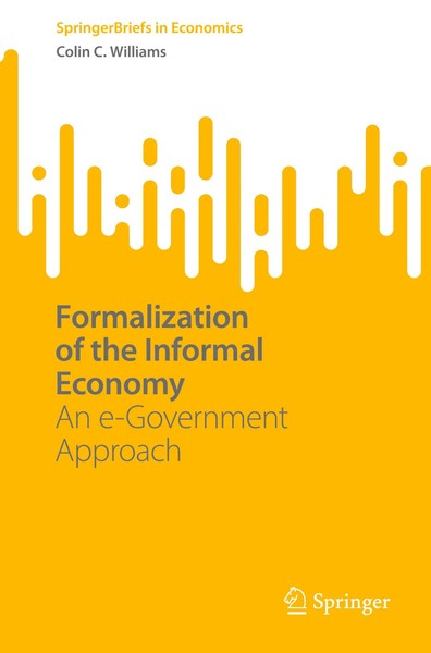 Formalization Of The Informal Economy An E-Government Approach Colin C. Williams-image