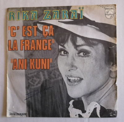 RIKA ZARAI: Das ist Frankreich / Ani Kouni 7'' 45T PHILIPS 6009421 Zustand sehr guter/sehr guter Zustand+