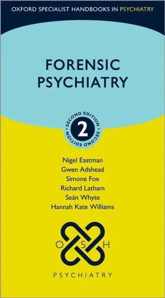 Forensic Psychiatry | Nigel Eastman (U. A.) | Englisch | Taschenbuch | 2023-image