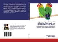 Mindful Approach To Romatic Relationships Vanessa Somohano