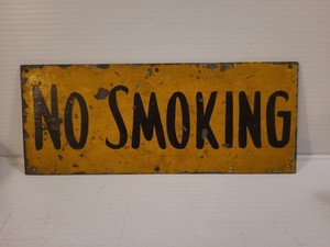c.1900 Hand Painted "NO SMOKING" STEEL