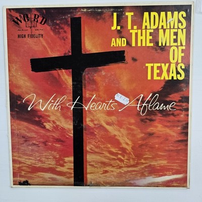 J. T. Adams and The Men of Texas - With Hearts Aflame LP VG/VG Gospel 1961 Album