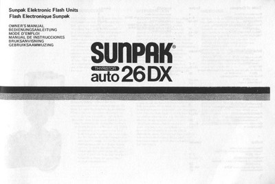 Sunpak Auto 26DX Electronic Flash Instruction Manual Reprint multi-language