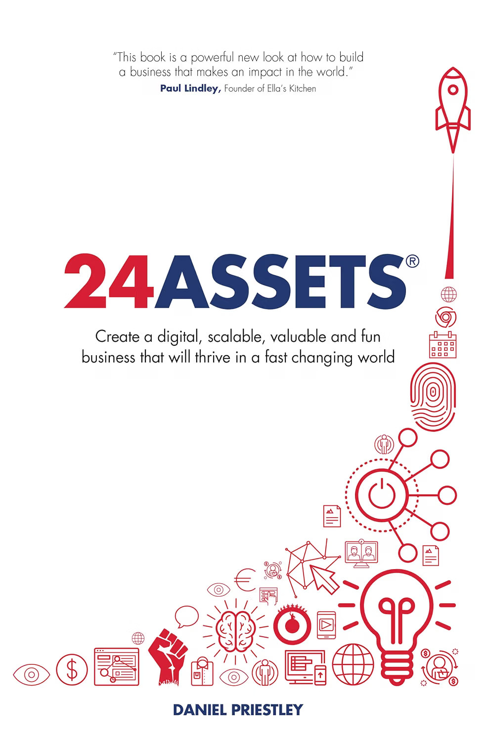24 Assets: Create a digital, scalable, valuable and fun business that will thri - Image 3