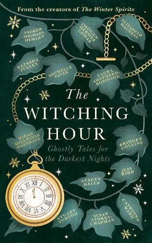 The Witching Hour: From the creators of The Haunting Season and The Winter Spirits comes a spellbinding new collection of original haunted tales - Image 7