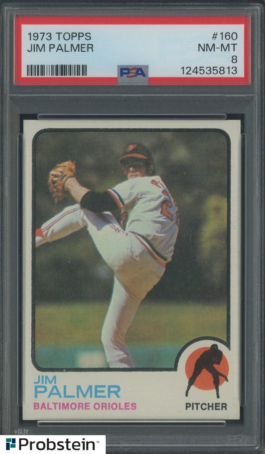 1973 Topps Baseball #160 Jim Palmer Baltimore Orioles HOF PSA 8 NM-MT