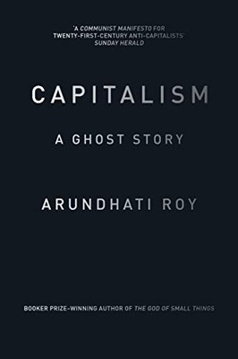 Capitalism A Ghost Story - VERY GOOD