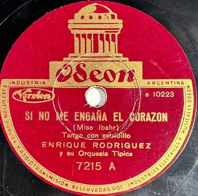 Enrique Rodriguez: Wenn mich das Herz nicht täuscht / Flasche 78 RPM ODEON 7215