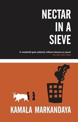 Nectar In A Sieve by Kamala Markandaya NEW BOOK