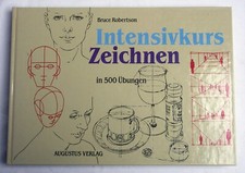Intensivkurs Zeichnen, Robertson, Augustus Verlag, 256 Seiten