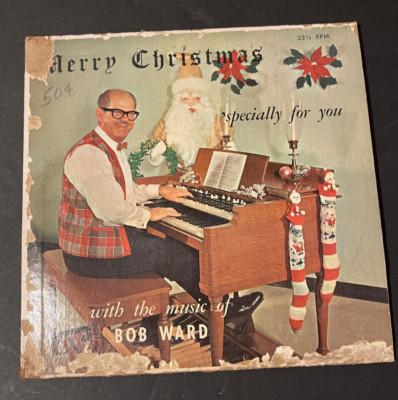 Bob Ward Merry Christmas ''Specially For You'' Mono Holiday Green 33 1/3 Century