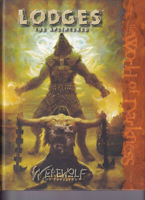 Lodges the Splintered - Werewolf the Forsaken