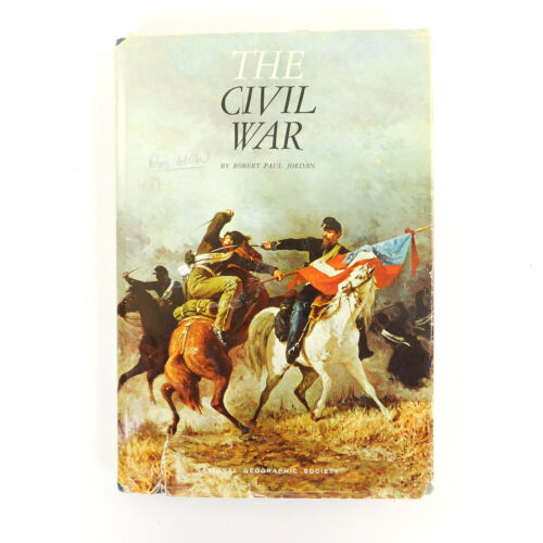 Libro La Guerra Civile di Robert Paul Jordan National Geographic 1982 Mappa 1974