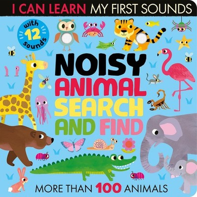 Noisy Animal Search and Find: With 12 sounds and more than 100 Animals to fi...