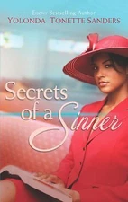 Secrets of a Sinner by Yolonda Tonette Sanders