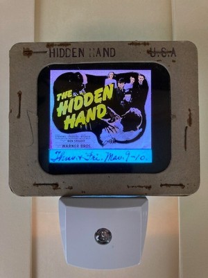''The HIDDEN HAND'' Comedy Horror film with LED NIGHT LIGHT 1942 glass slide 