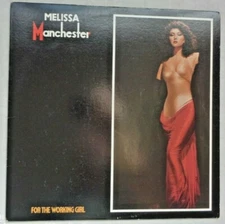 Melissa Manchester: For The Working Girl 1980 Arista AL-9533 Monarch Pressing NM
