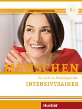 Menschen B1 | Deutsch als Fremdsprache / Intensivtrainer mit Audios online