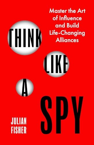 Think Like A Spy - Image 5